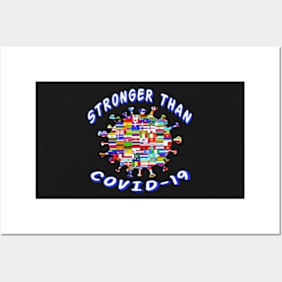 STRONGER THAN COVID-19 ALL COUNTRY DESIGN. Posters and Art